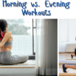 Best time to workout in a day