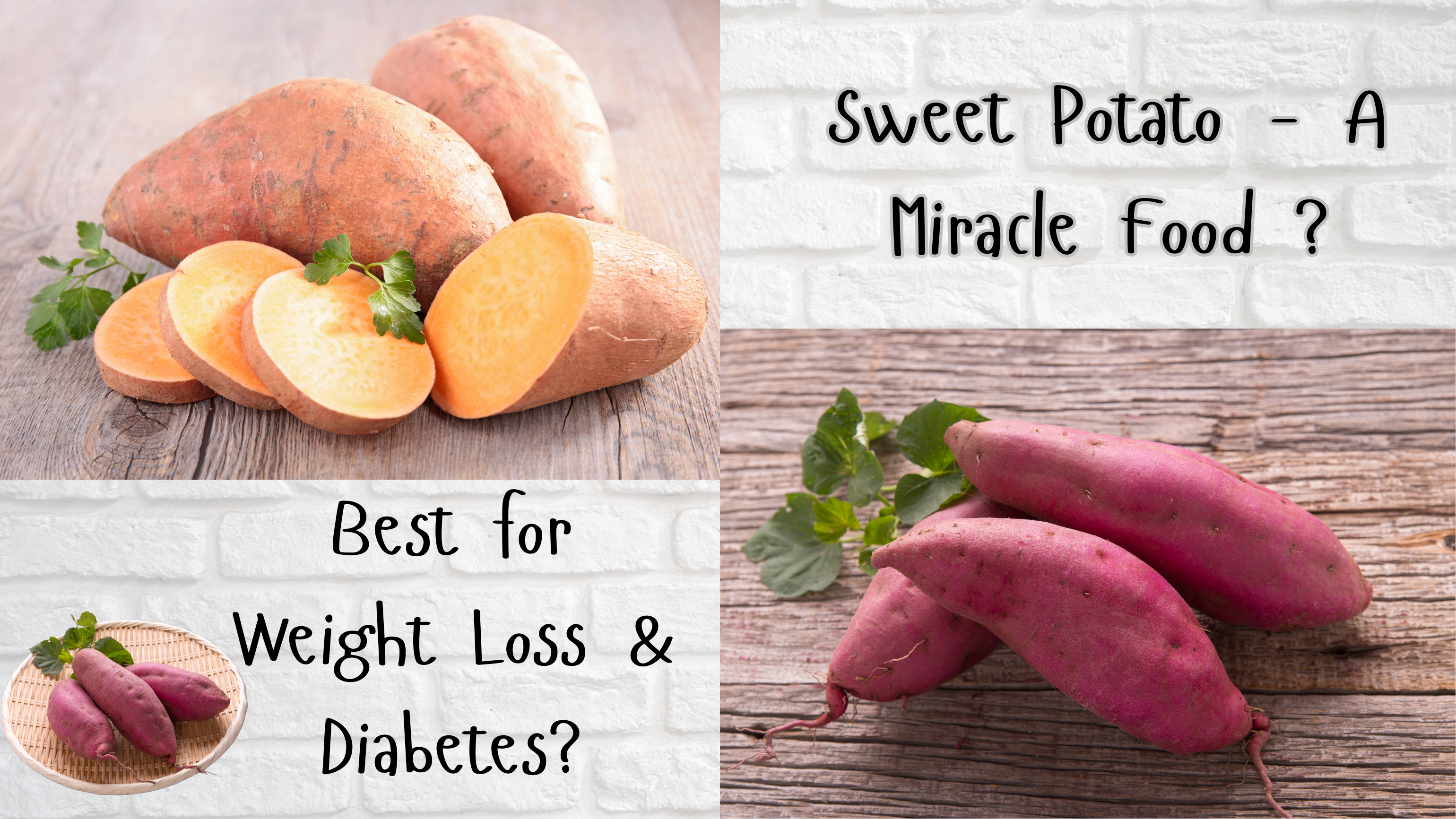 Sweet potato for Weight loss & diabetes ?